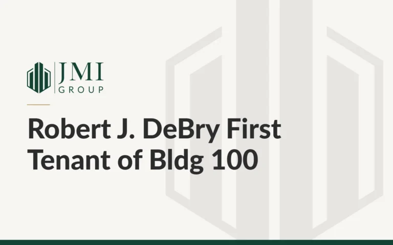 JMI Group article graphic titled Robert J. DeBry First Tenant of Bldg 100, on the first office tenant at Commerce Pointe in St. George