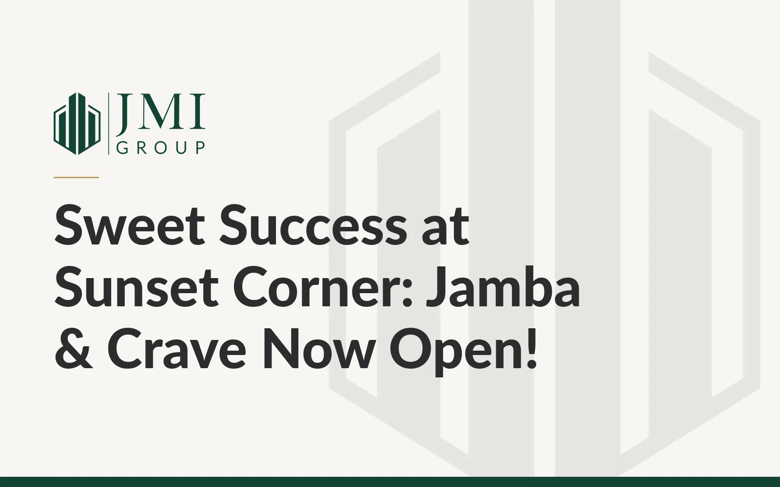 Sweet Success at Sunset Corner: Jamba & Crave Now Open!