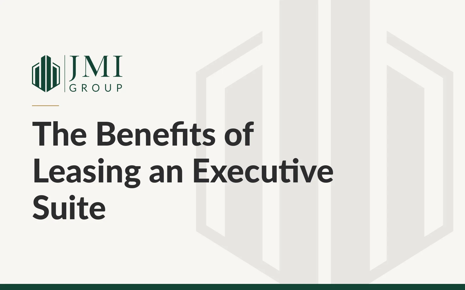 The Benefits of Leasing an Executive Suite